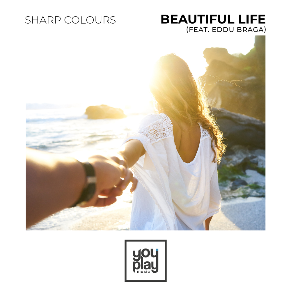 Beautiful Life feat. Eddu Braga